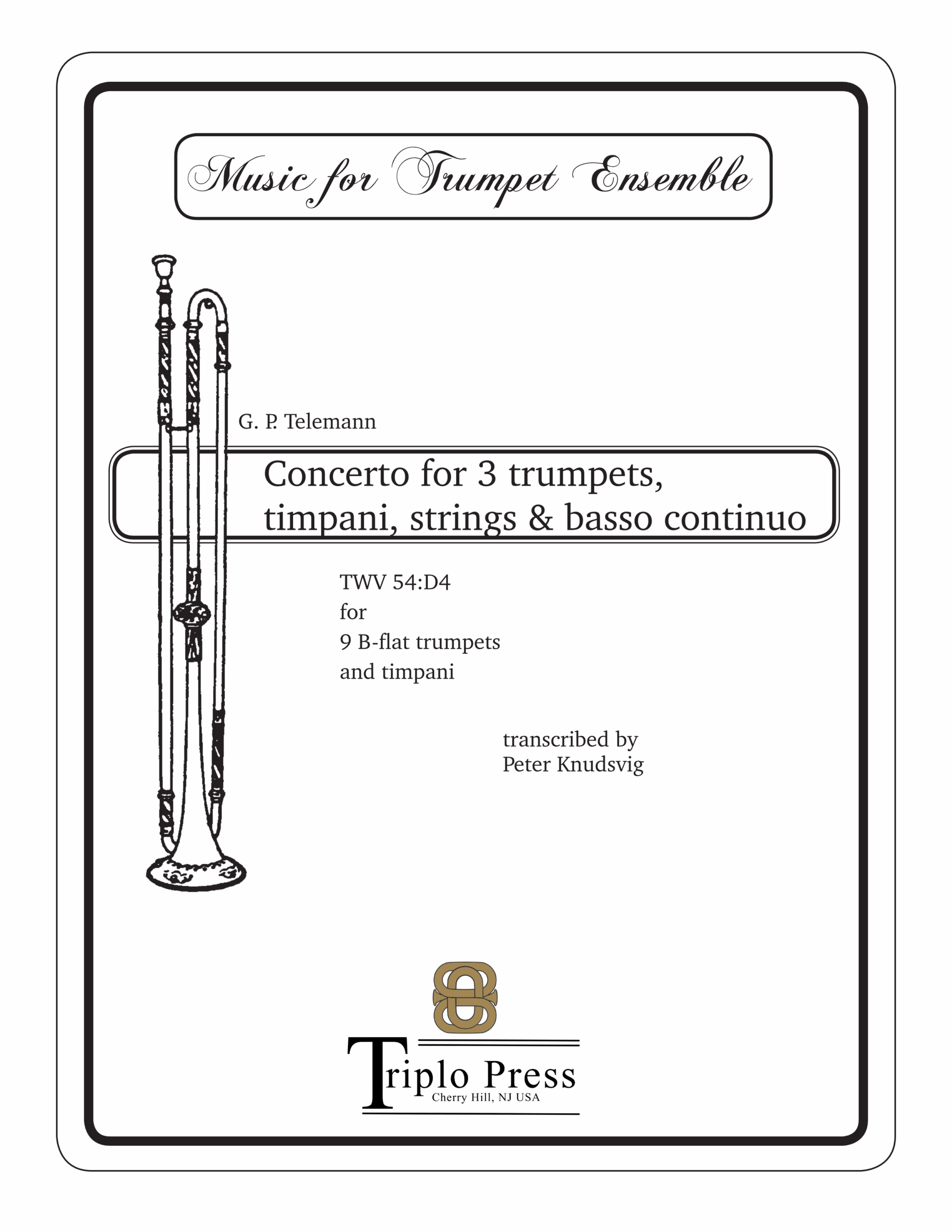 Concerto for 3 trumpets, timpani, strings & basso continuo